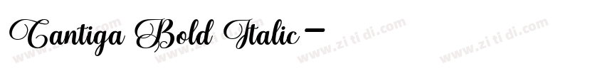 Cantiga Bold Italic字体转换